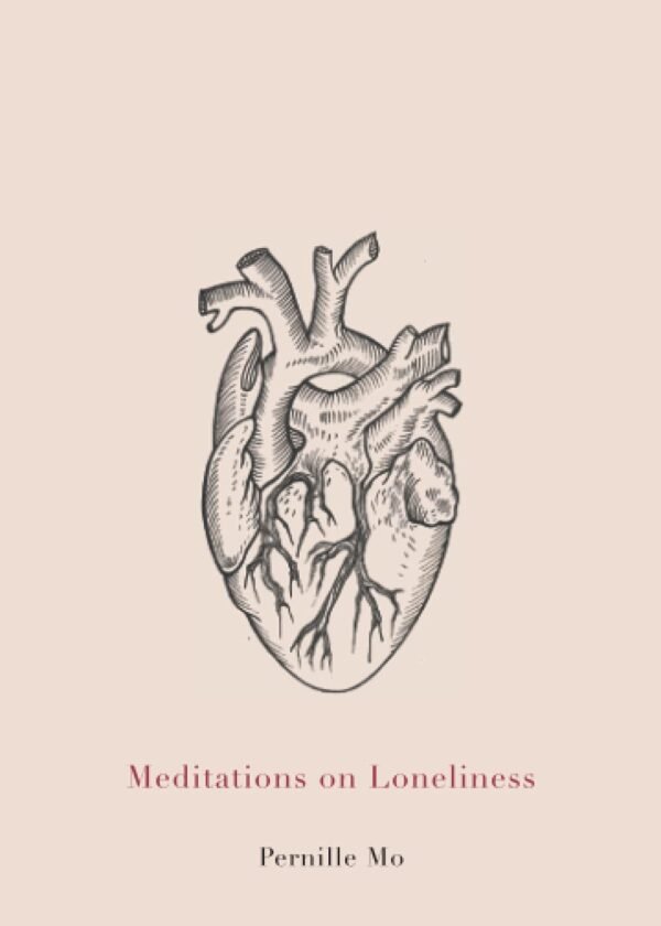 Meditations on Loneliness