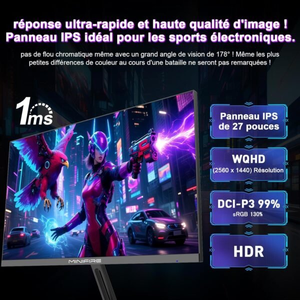 Minifire 27 Ecran PC Gamer,260Hz, Fast IPS Moniteur Gaming, QHD 2K 2560 x 1440p,1Ms, Écran Blanc, Freesync, 130% sRGB, HDR10, Faible lumière Bleue, VESA 100x100, 2×DP1.4/2×HDMI 2.0 - Noir – Image 7