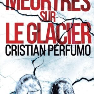 Meurtres sur le glacier