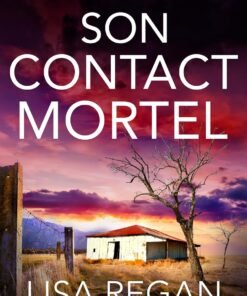Son Contact mortel: Un thriller policier au suspens haletant (Les enquêtes de l'inspectrice Josie Quinn t. 12)