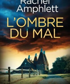 L'ombre du mal (Les enquêtes de Détective Kay Hunter t. 15)