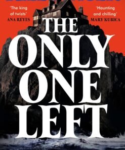 The Only One Left: the chilling, gripping novel from the master of the genre-bending thriller (English Edition)