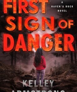 First Sign of Danger (English Edition)