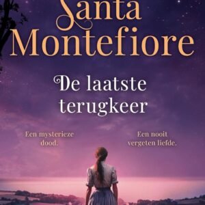 De laatste terugkeer: Een mysterieuze dood. Een nooit vergeten liefde.