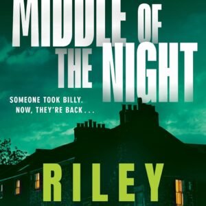 Middle of the Night: A totally gripping and unputdownable thriller with a jaw-dropping twist (English Edition)