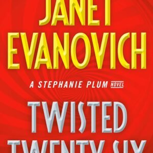 Twisted Twenty-Six (Stephanie Plum Book 26) (English Edition)