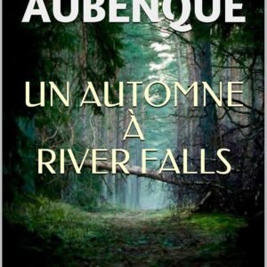 UN AUTOMNE À RIVER FALLS...: PRIX COGNAC DU MEILLEUR ROMAN POLICIER