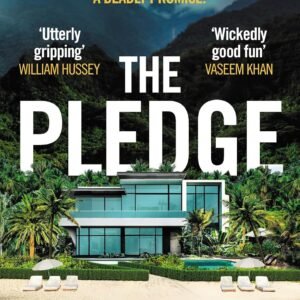The Pledge: The nail-biting, escapist crime thriller from the half-million copy bestseller (English Edition)