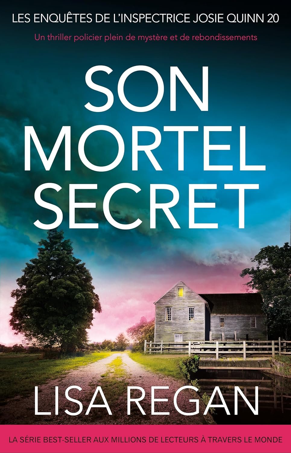 Son Mortel Secret: Un thriller policier plein de mystère et de rebondissements (Les enquêtes de l'inspectrice Josie Quinn t. 20)