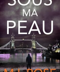Sous Ma Peau (La serie Arla Baker t. 13)