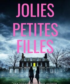 JOLIES PETITES FILLES: Les Enquêtes de Victoria Heslin 2