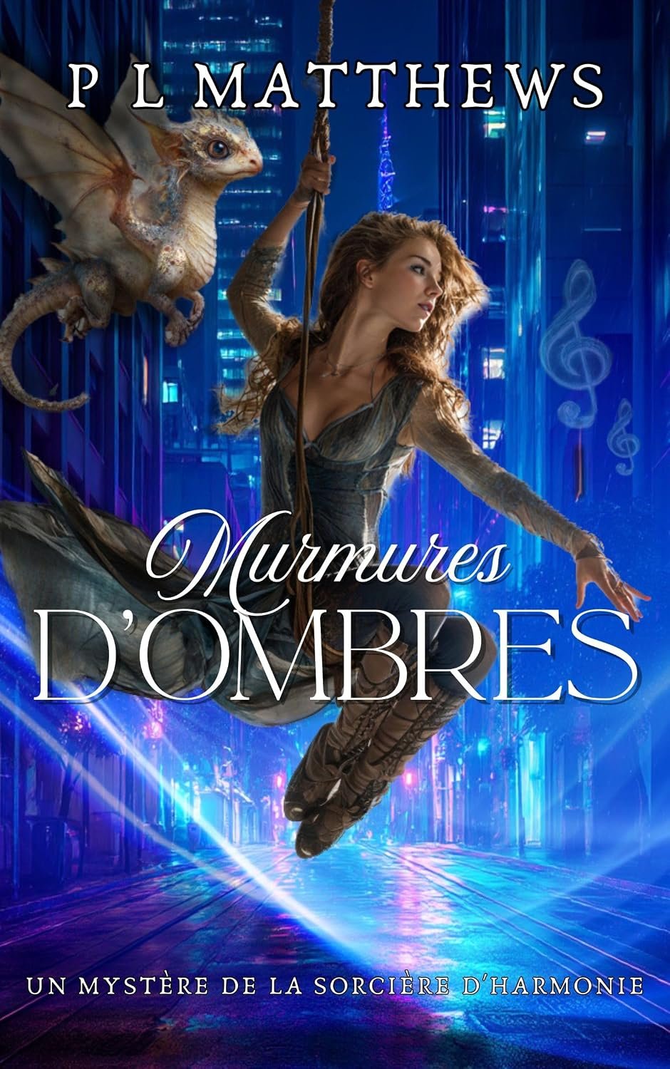 Murmures d'ombres: Un Mystère de la Sorcière d'Harmonie (La série de mystères de la Sorcière d’Harmonie t. 2)