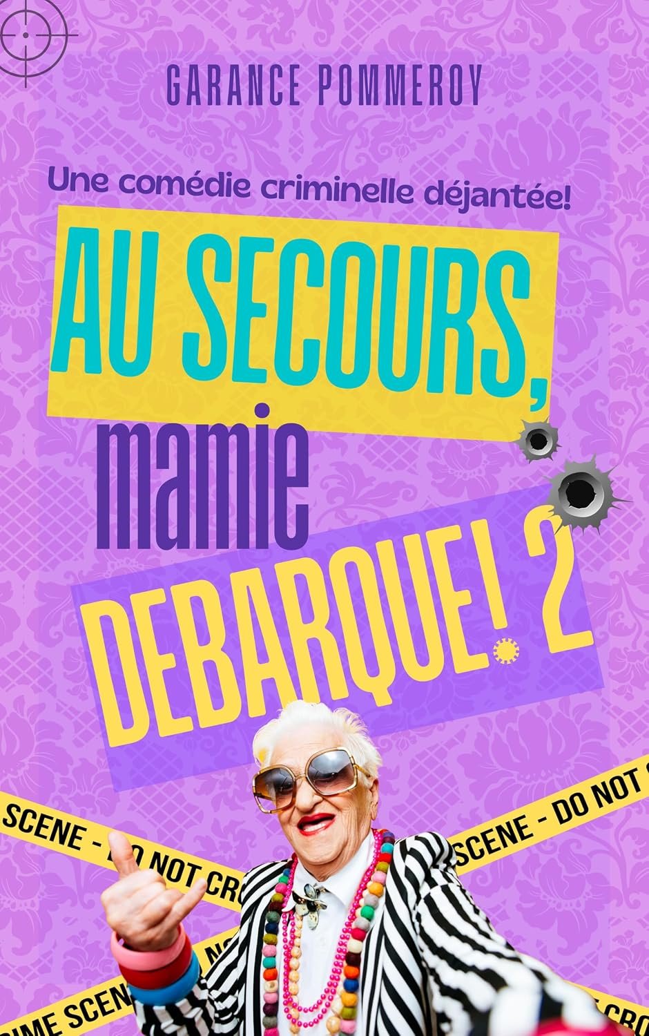 Au secours, mamie débarque! 2