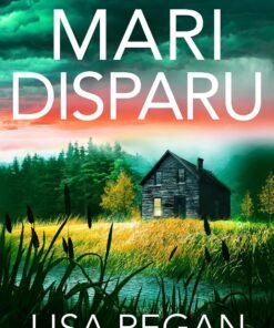 Mari disparu: Un thriller policier impossible à lâcher avant la dernière ligne (Les enquêtes de l'inspectrice Josie Quinn t. 22)